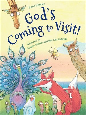 God's Coming to Visit! 1