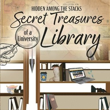 bokomslag Hidden Among the Stacks
