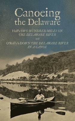 Canoeing the Delaware 1