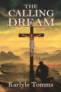 bokomslag Calling Dream