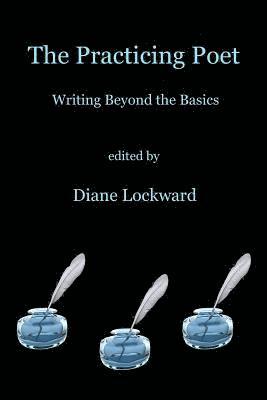 Diane Lockward - Practicing Poet, Häftad