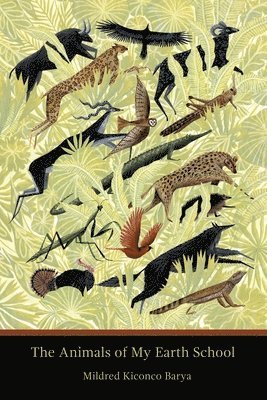 Mildred Kiconco Barya, Kiconco Barya, Mildred - Animals of My Earth School, Häftad