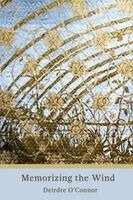 Deirdre O'Connor - Memorizing the Wind, Häftad