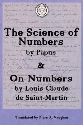 Numerical Theosophy of Saint-Martin & Papus