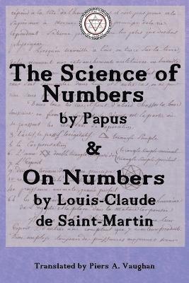 The Numerical Theosophy of Saint-Martin & Papus 1