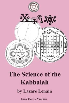 bokomslag The Science of the Kabbalah