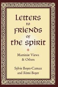 bokomslag Letters to Friends of the Spirit