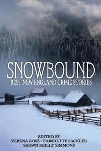 bokomslag Snowbound: Best New England Crime Stories 2017