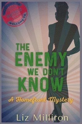 Liz Milliron - Enemy We Don't Know, Häftad