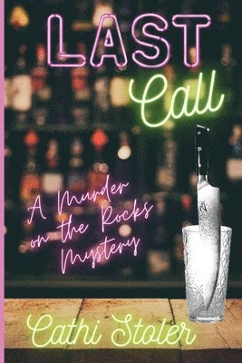 Cathi Stoler - Last Call, Häftad