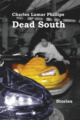 Dead South: Stories 1