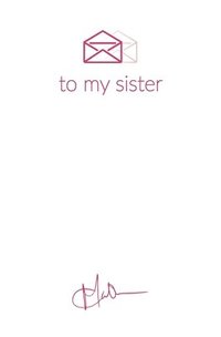 bokomslag Letters to My Sister