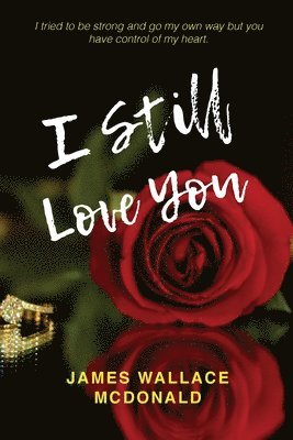 I Still Love You 1