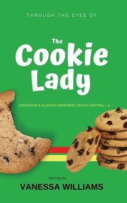 bokomslag Through The Eyes of 'The Cookie Lady'