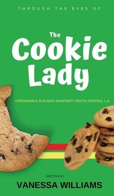 bokomslag Through The Eyes of 'The Cookie Lady'