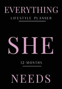 bokomslag Everything She Needs Lifestyle Planner