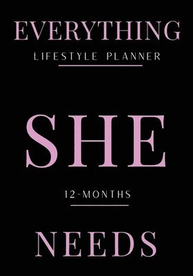 Everything She Needs Lifestyle Planner 1