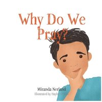 bokomslag Why Do We Pray?