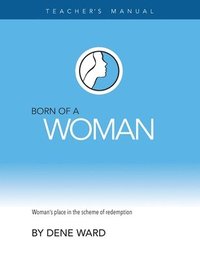 bokomslag Born of a Woman