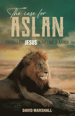 The Case for Aslan 1