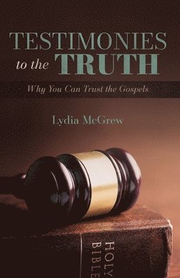 Testimonies to the Truth 1