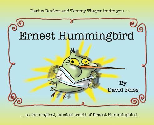 Ernest Hummingbird 1