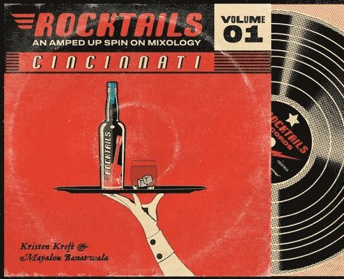 Cincinnati Rocktails: An Amped Up Spin On Mixology 1