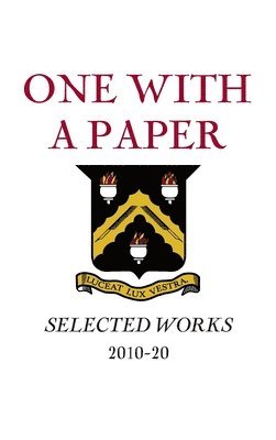 One With a Paper: Selected Works 2010-20 1