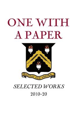 One with a Paper; Selected Works 2010-20 paperback 1