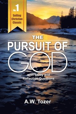 bokomslag Pursuit of God with Reflection & Study Questions