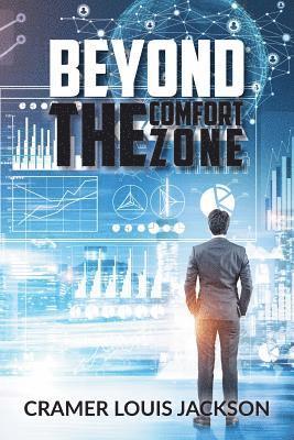 Beyond the Comfort Zone 1