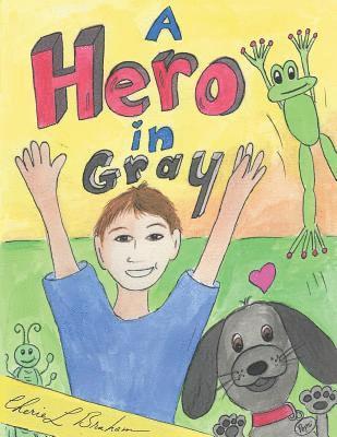 bokomslag A Hero in Gray