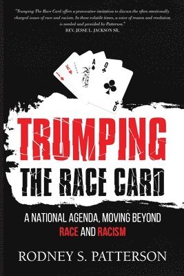 Trumping the Race Card 1