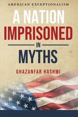 A Nation Imprisoned in Myths 1