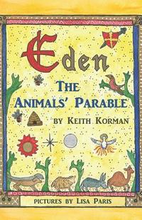 bokomslag Eden: The Animals' Parable