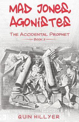 bokomslag Mad Jones, Agonistes (The Accidental Prophet Book 3)