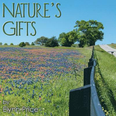 Nature's Gifts 1