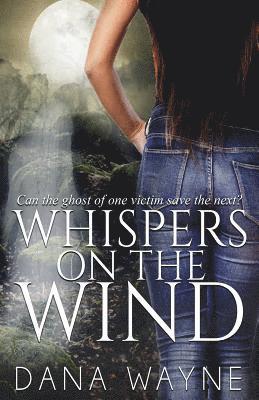 Whispers On The Wind 1