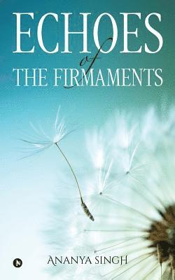 Echoes of the Firmaments 1