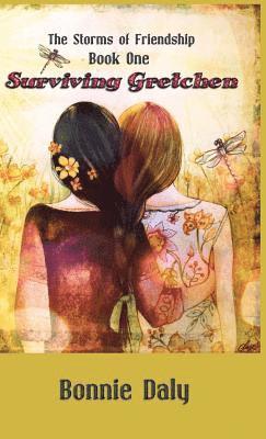 Surviving Gretchen