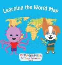 bokomslag Learning the World Map