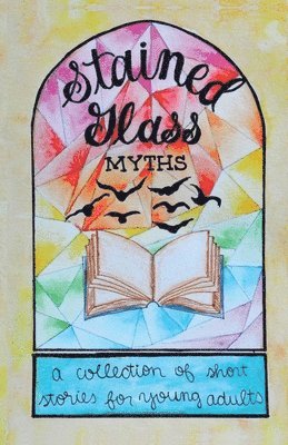 bokomslag Stained Glass Myths
