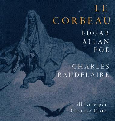 Edgar Allan Poe - Le Corbeau / The Raven, Inbunden