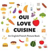 bokomslag Oui Love Cuisine