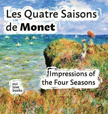 Oui Love Books, Ethan Safron - Les Quatre Saisons de Monet, Inbunden
