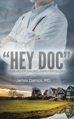 &quot;Hey Doc&quot; 1