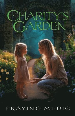 Charity's Garden 1