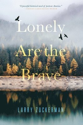 Lonely Are the Brave 1