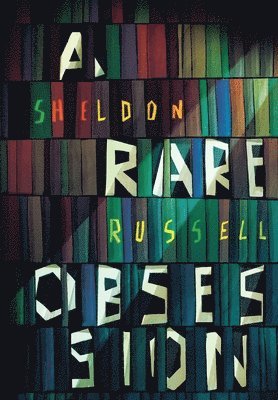 A Rare Obsession 1