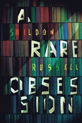 A Rare Obsession 1